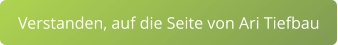 Verstanden, auf die Seite von Ari Tiefbau