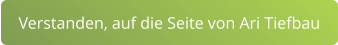 Verstanden, auf die Seite von Ari Tiefbau