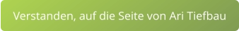 Verstanden, auf die Seite von Ari Tiefbau